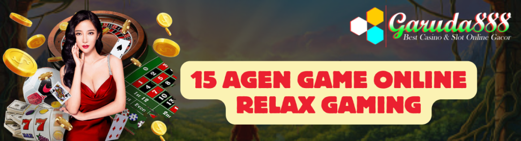 15 Agen Game Online