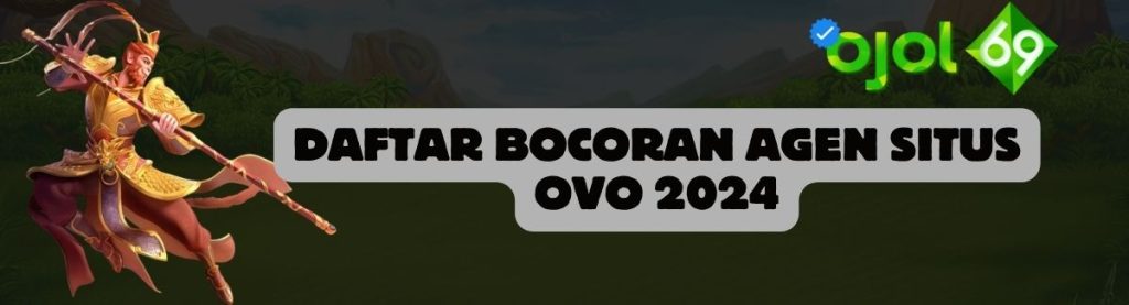 Daftar Bocoran Agen OJOL69