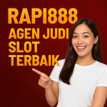 Rapi888 Agen Judi Slot Terbaik